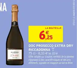 Intermarché Doc prosecco extra dry riccadonna offre