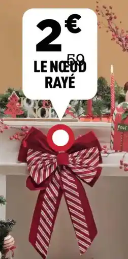 Centrakor Le nœud rayé offre