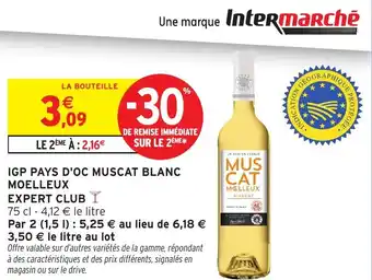Intermarché Igp pays d'oc muscat blanc moelleux expert club offre