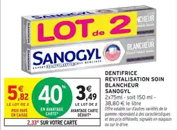 Intermarché Dentifrice revitalisation soin blancheur sanogyl offre