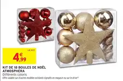 Intermarché Kit de 18 boules de noël atmosphera offre