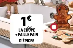 Centrakor La chope + paille pain d'épices offre