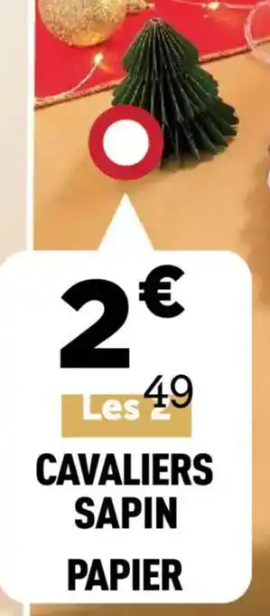 Centrakor Cavaliers sapin papier offre