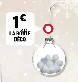 Centrakor La boule déco offre