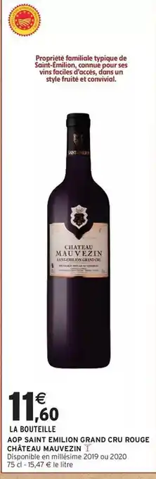 Intermarché Express Convivial - aop sant emilion grand cru rouge offre