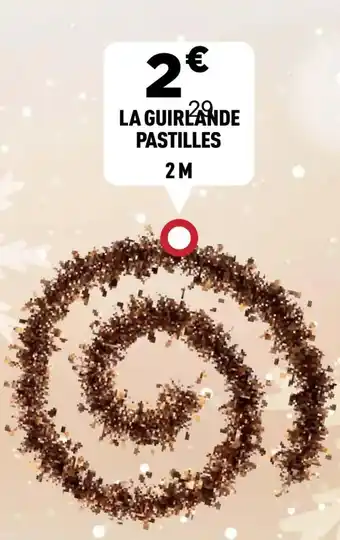 Centrakor La guirlande pastilles 2 m offre