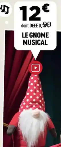 Centrakor Le gnome musical offre