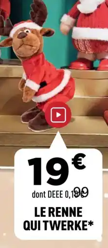 Centrakor Le renne qui twerke offre