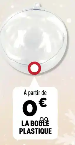 Centrakor LA BOULE PLASTIQUE offre