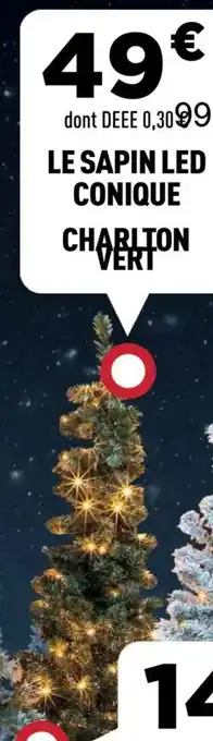 Centrakor Le sapin led conique charlion vert offre