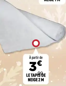 Centrakor Le tapis de neige 2 m offre