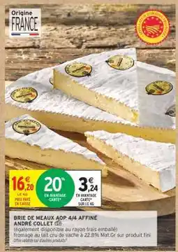 Intermarché BRIE DE MEAUX AOP 4/4 AFFINÉ offre