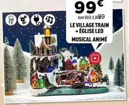 Centrakor Le village train église led musical animé offre
