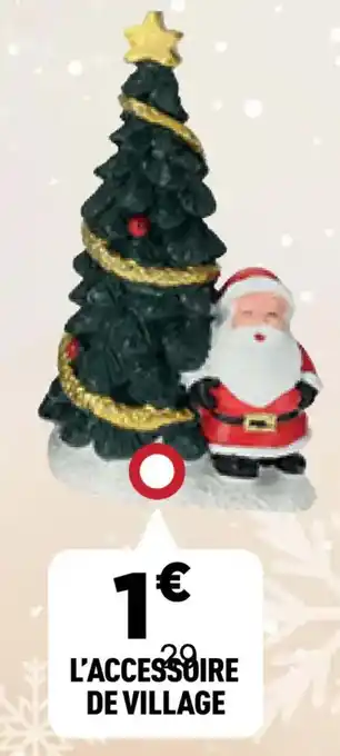 Centrakor L'accessoire de village offre