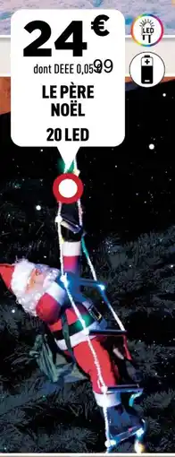 Centrakor Le père noël 20 led offre