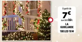 Centrakor La guirlande 100 led 10 m offre