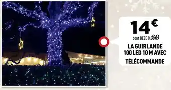 Centrakor La guirlande 100 led 10 m avec télécommande offre