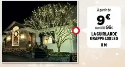 Centrakor La guirlande grappe 400 led offre