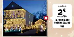 Centrakor La guirlande 50 led solaire 5 m offre