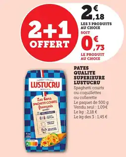 Bi1 Pates qualite superieure lustucru offre