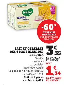 Bi1 Lait et cereales des 6 mois bledidej bledina offre