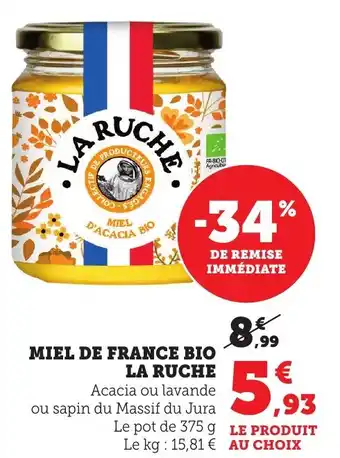 Bi1 Miel de france bio la ruche offre
