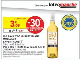 Intermarché IGP PAYS D'OC MUSCAT BLANC MOELLEUX offre