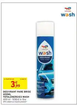 Intermarché DEGIVRANT PARE BRISE 400ML offre