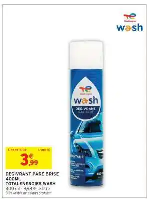 Intermarché DEGIVRANT PARE BRISE 400ML offre