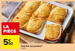 Carrefour Tarte fine aux pommes offre