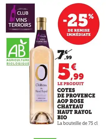 Bi1 Cotes de provence aop rose chateau haut rayol bio offre