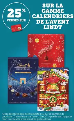 Bi1 SUR LA GAMME CALENDRIERS DE L'AVENT LINDT offre