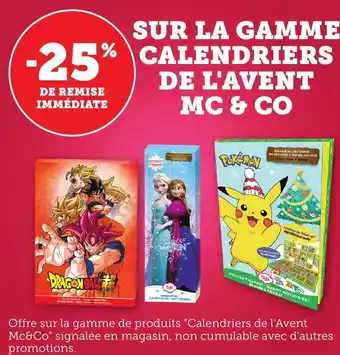 Bi1 SUR LA GAMME 1% CALENDRIERS DE L'AVENT MC & CO offre