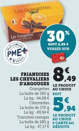 Bi1 Friandises les chevaliers d'argouges offre