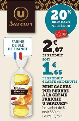 Bi1 Mini gaches pur beurre a la creme fraiche u saveurs offre