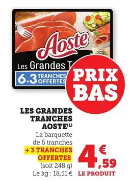 Bi1 Les grandes tranches aoste offre