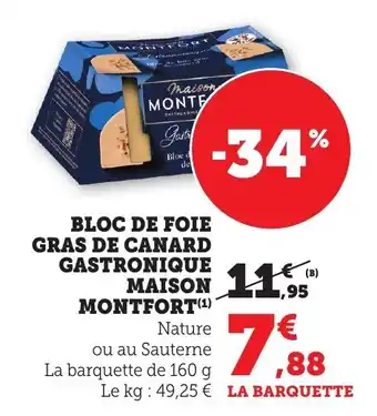 Bi1 Bloc de foie gras de canard gastronique maison montfort offre