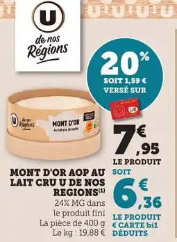 Bi1 Mont d'or aop au lait cru u de nos regions offre