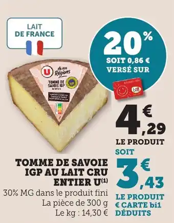 Bi1 Tomme de savoie igp au lait cru entier u offre