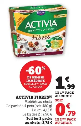 Bi1 Activia fibres offre