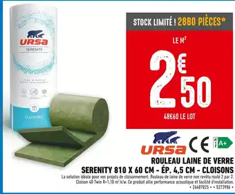 Brico Cash URSA SERENITY 810 X 60 CM - ÉP. 4,5 CM - CLOISONS offre