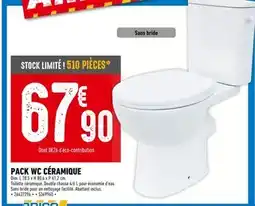 Brico Cash Pack WC Céramique offre