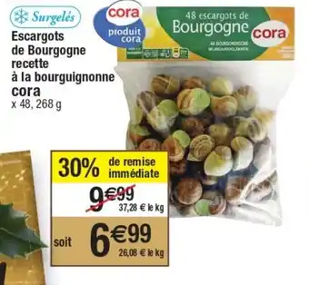 Cora x Carrefour Escargots de bourgogne recette offre
