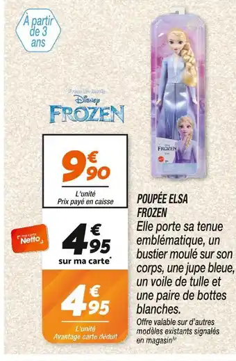 Netto Disney Frozen Poupée Elsa offre