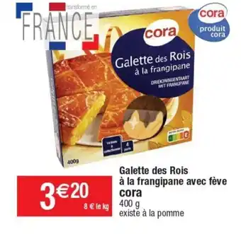 Cora x Carrefour Galette des rois à la frangipane avec fève CORA offre