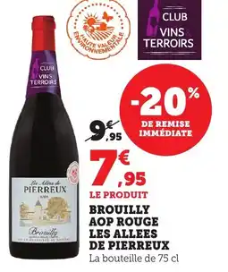 Bi1 Brouilly aop rouge les allees de pierreux offre