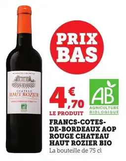 Bi1 Francs-cotes- de-bordeaux aop rouge chateau haut rozier bio offre
