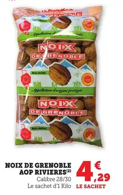 Bi1 Noix de grenoble aop rivieres offre