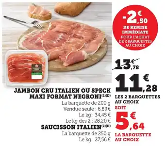 Bi1 Jambon cru italien ou speck maxi format negroni offre