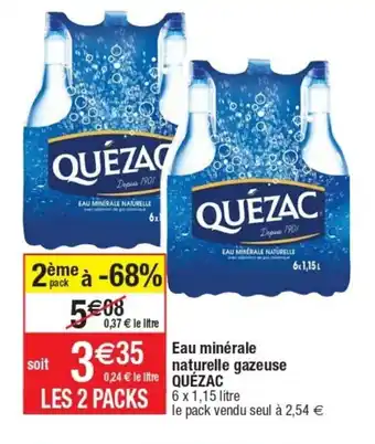 Cora x Carrefour Eau minérale naturelle gazeuse quézac offre